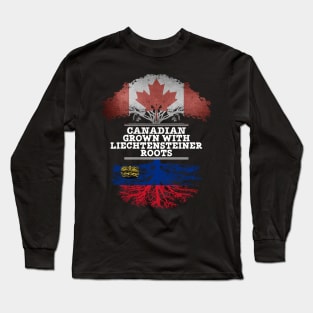Canadian Grown With Liechtensteiner Roots - Gift for Liechtensteiner With Roots From Liechtenstein Long Sleeve T-Shirt